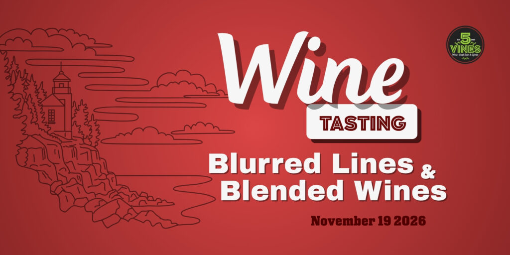 Blurred Lines & Blended Wines